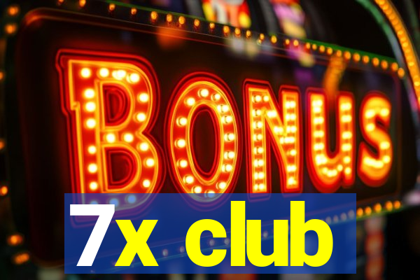 7x club